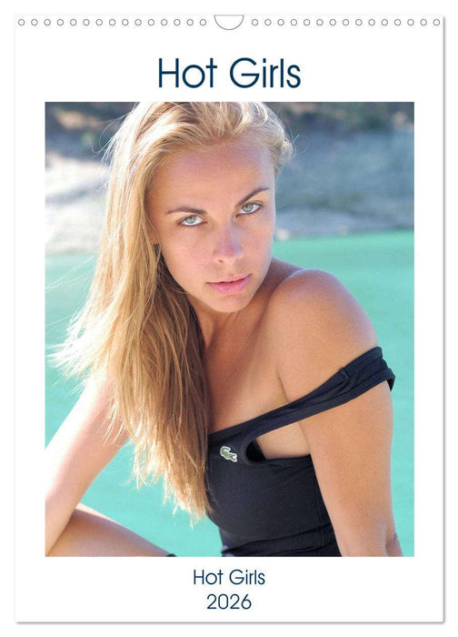 Hot Girls (CALVENDO Monthly Calendar 2026)