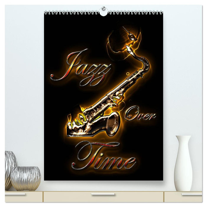Jazz Over Time (CALVENDO Premium-Calendar 2026)