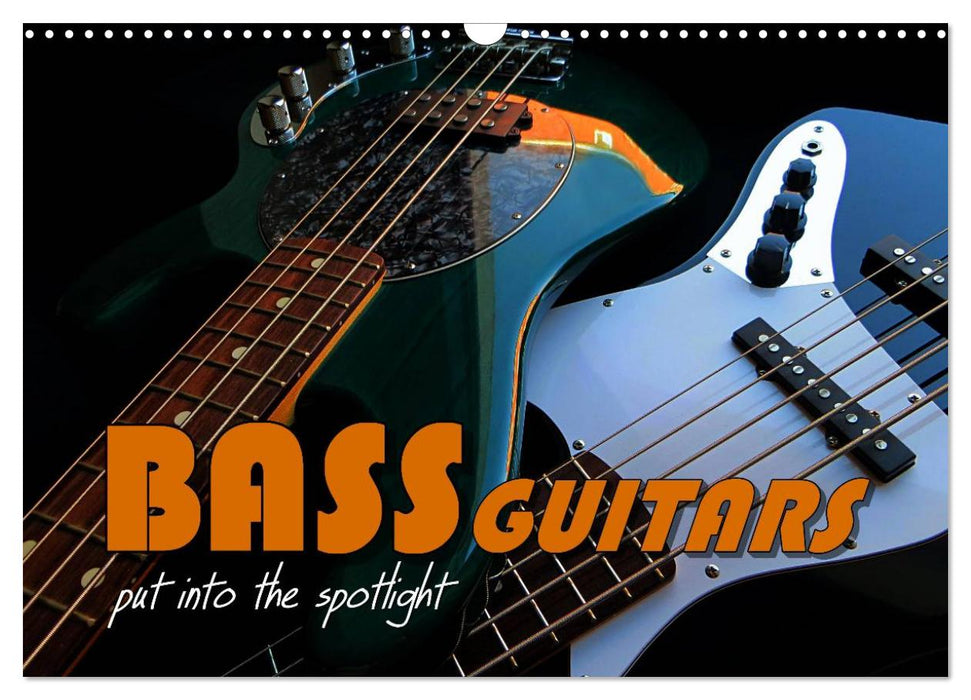 BASS GUITARS put into the spotlight (CALVENDO Monthly Calendar 2026)