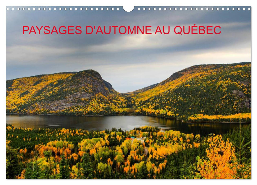 Paysages d'Automne au Québec (CALVENDO Calendrier mensuel 2026)
