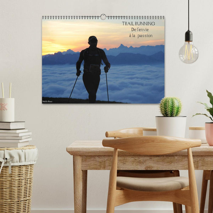 Trail Running De l'Envie à la Passion (CALVENDO Calendrier mensuel 2026)