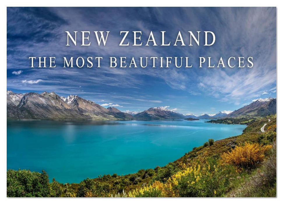 New Zealand - The most beautiful places (CALVENDO Monthly Calendar 2026)