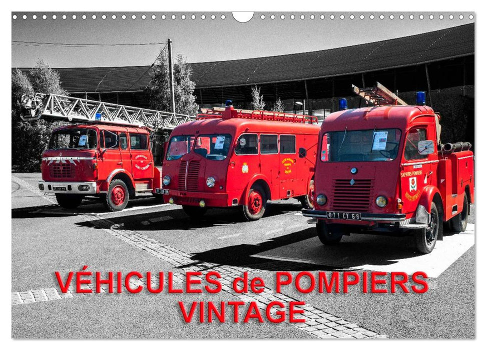 VÉHICULES de POMPIERS VINTAGE (CALVENDO Calendrier mensuel 2026)