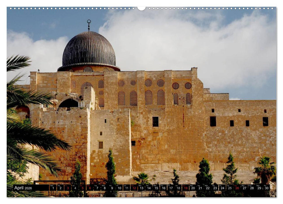 Jerusalem. The Holy City of three religions (CALVENDO Premium-Calendar 2026)