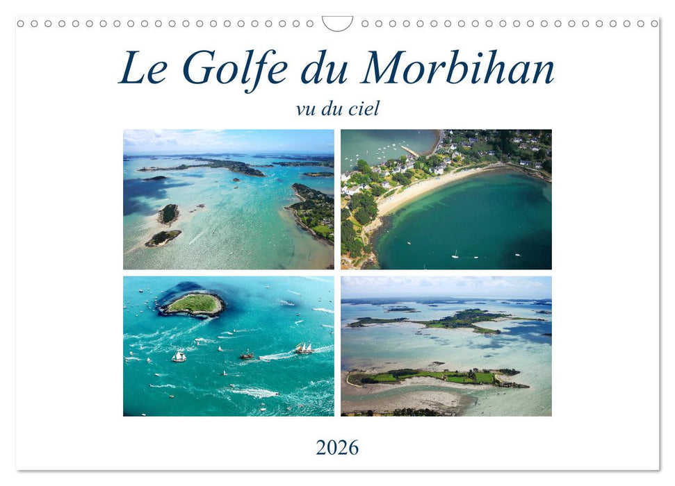 Le Golfe du Morbihan vu du ciel (CALVENDO Calendrier mensuel 2026)