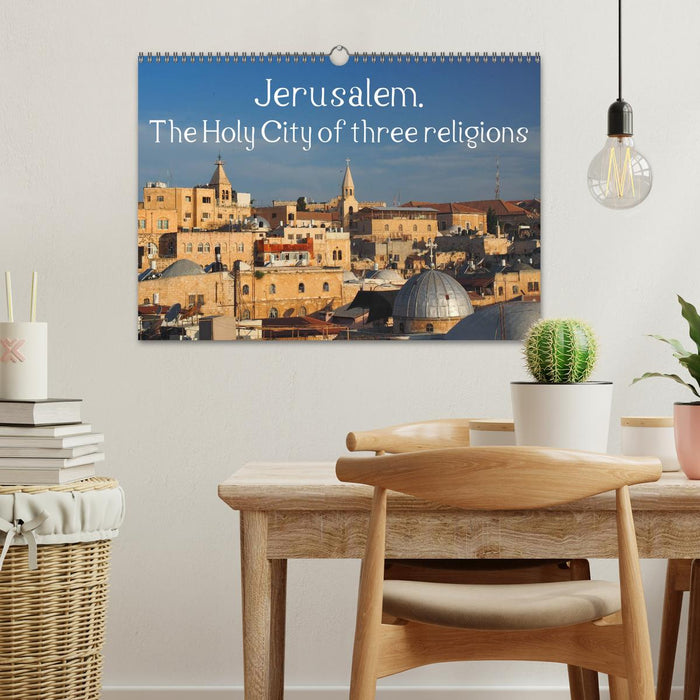Jerusalem. The Holy City of three religions (CALVENDO Monthly Calendar 2026)