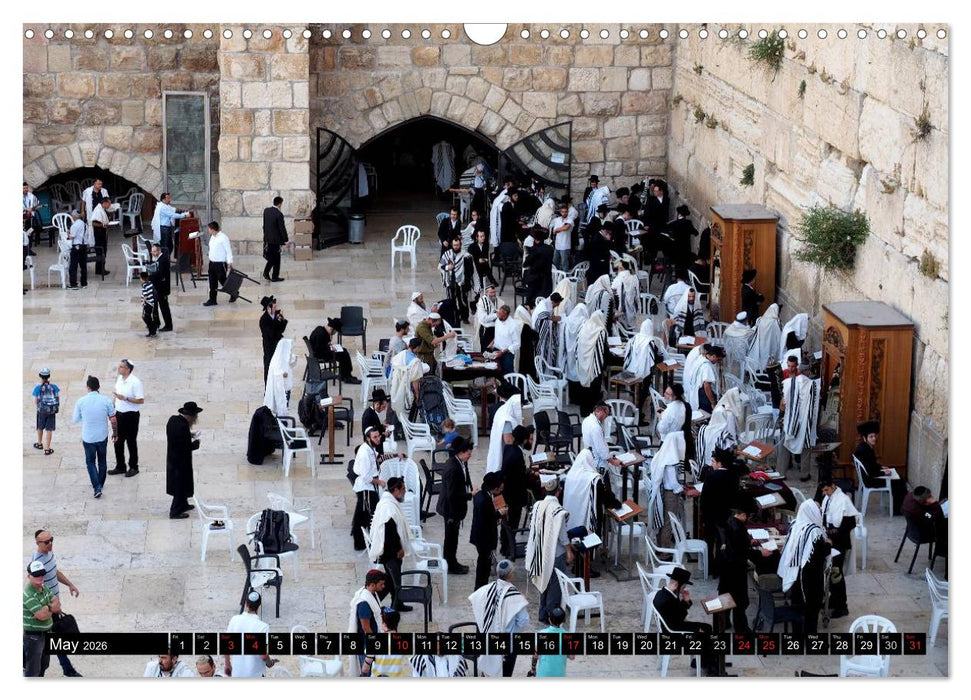 Jerusalem. The Holy City of three religions (CALVENDO Monthly Calendar 2026)