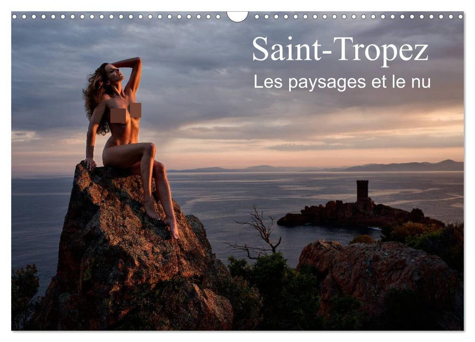 Saint-Tropez Les paysages et le nu (CALVENDO Calendrier mensuel 2026)