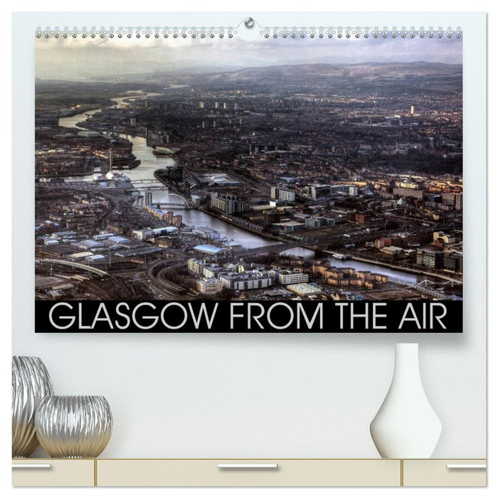 Glasgow from the Air (CALVENDO Premium-Calendar 2026)