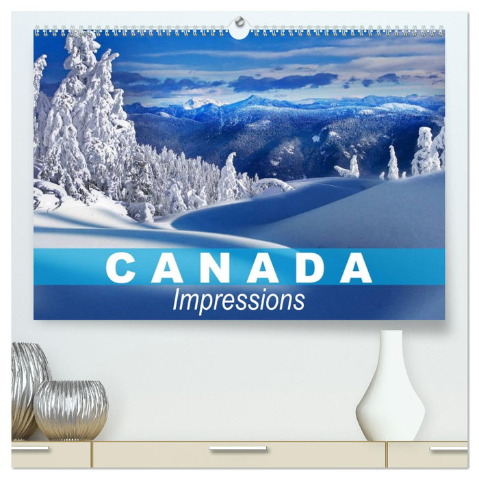 Canada Impressions (CALVENDO Premium-Calendar 2026)