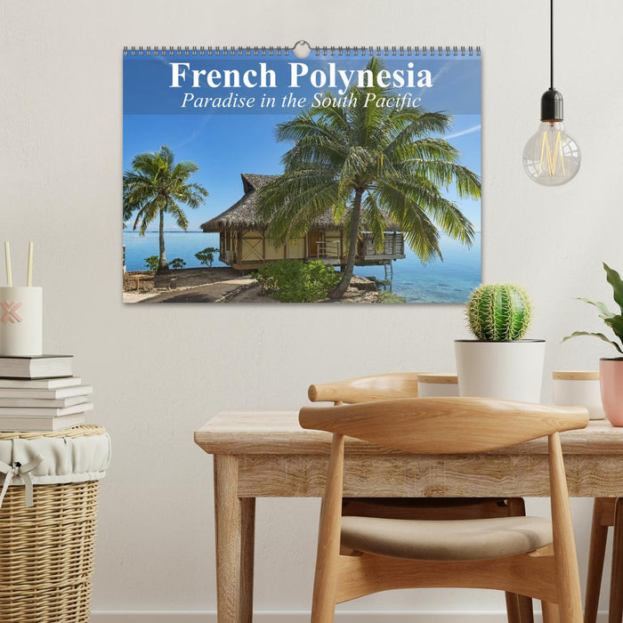 French Polynesia Paradise in the South Pacific (CALVENDO Monthly Calendar 2026)