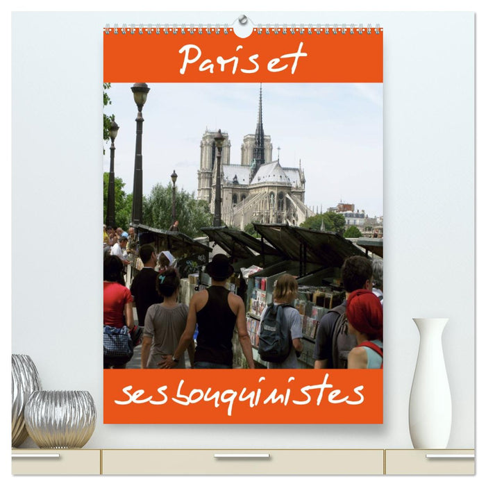 Paris et ses bouquinistes (CALVENDO Calendrier supérieur 2026)