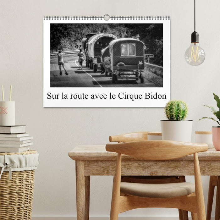 Sur la route avec le Cirque Bidon (CALVENDO Calendrier mensuel 2026)