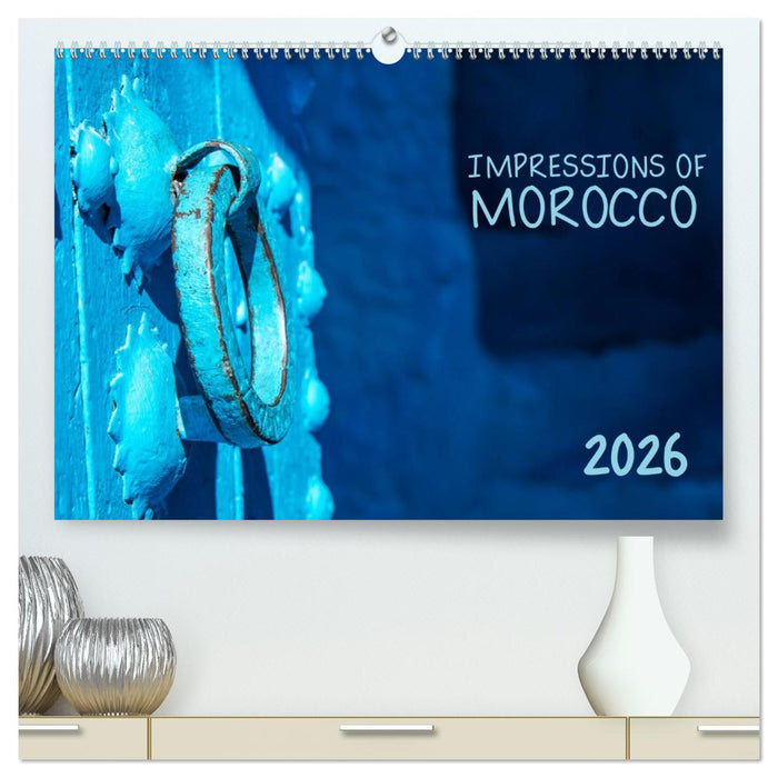 Impressions of Morocco 2026 (CALVENDO Premium-Calendar 2026)
