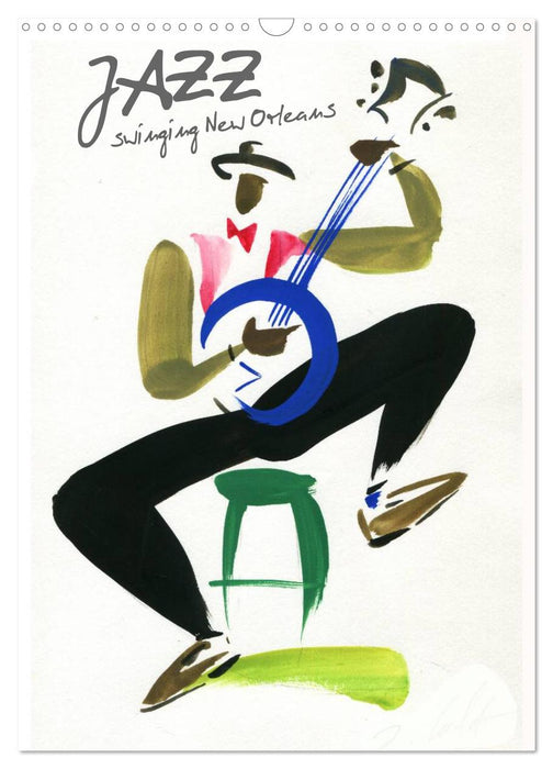 JAZZ swinging New Orleans (CALVENDO Monthly Calendar 2026)