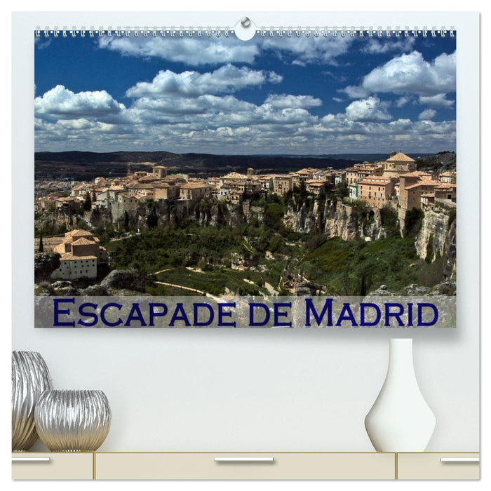 Escapade de Madrid (CALVENDO Calendrier supérieur 2026)
