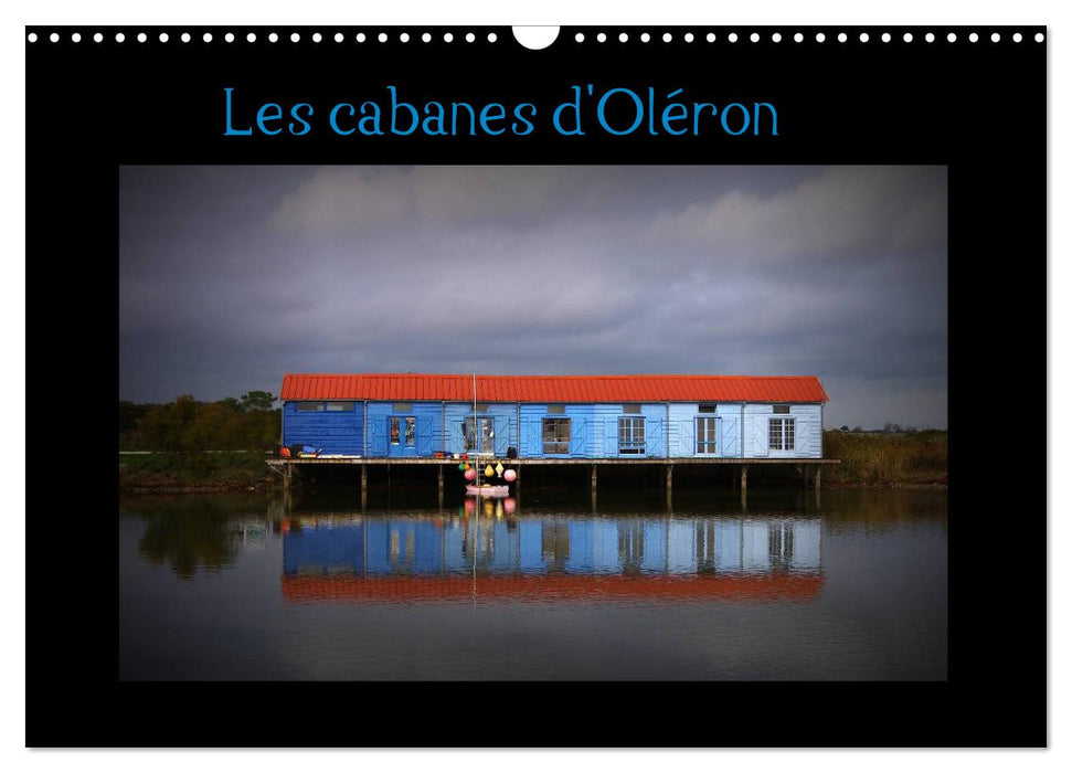 Les Cabanes d'Oléron (CALVENDO Calendrier mensuel 2026)