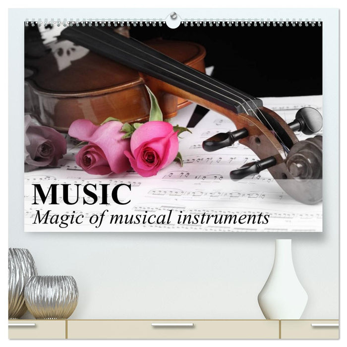 Music Magic of musical instruments (CALVENDO Premium-Calendar 2026)
