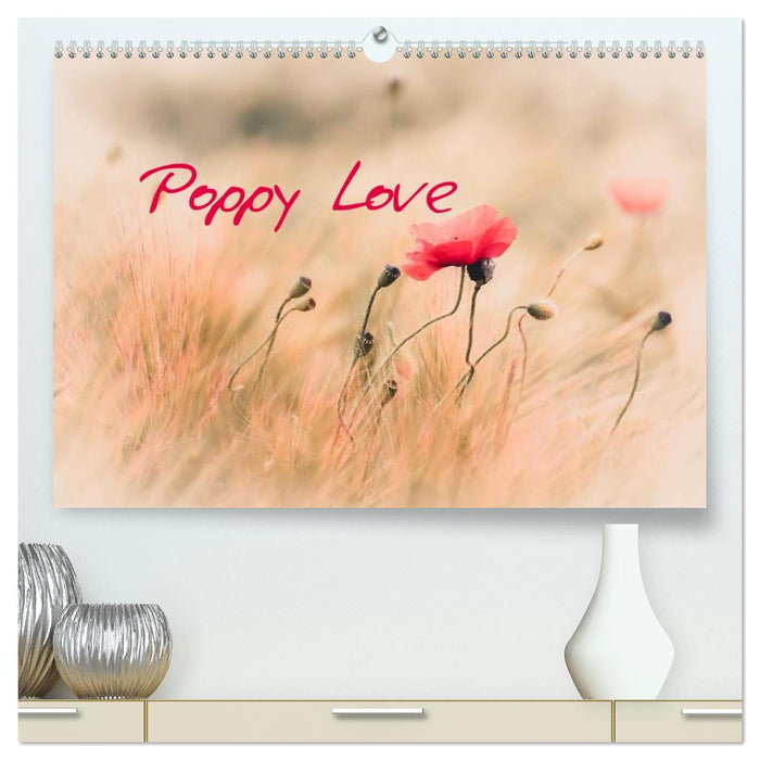 Poppy Love (CALVENDO Premium-Calendar 2026)