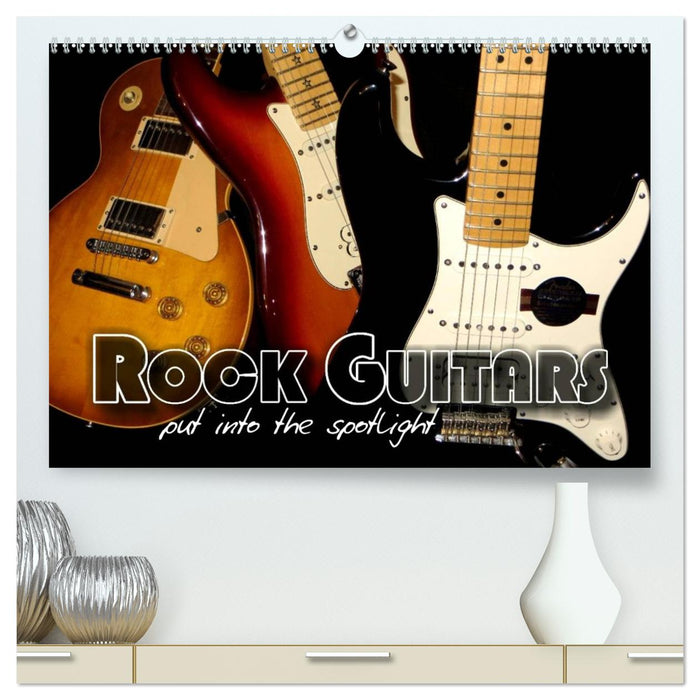 ROCK GUITARS put into the spotlight (CALVENDO Premium-Calendar 2026)