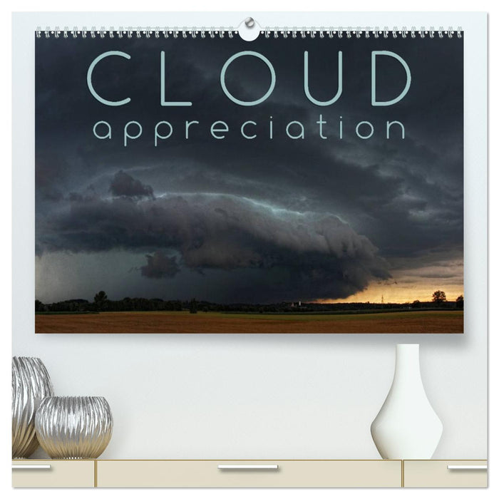 Cloud Appreciation (CALVENDO Premium-Calendar 2026)