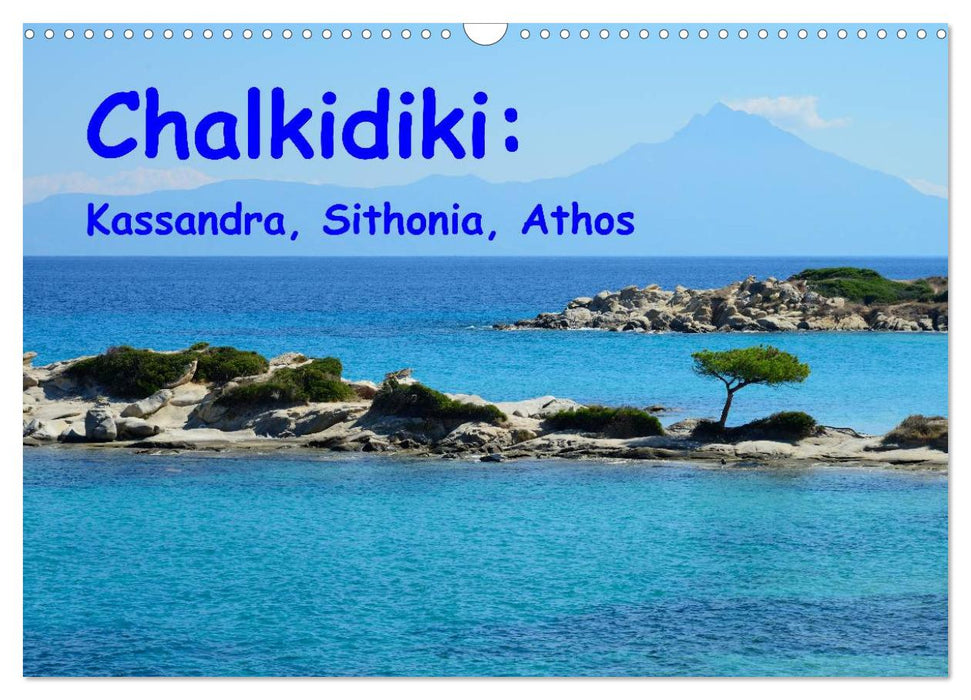 Chalkidiki: Kassandra, Sithonia, Athos (CALVENDO Monthly Calendar 2026)