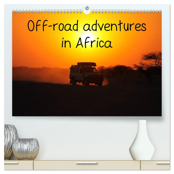 Off-road adventures in Africa (CALVENDO Premium-Calendar 2026)