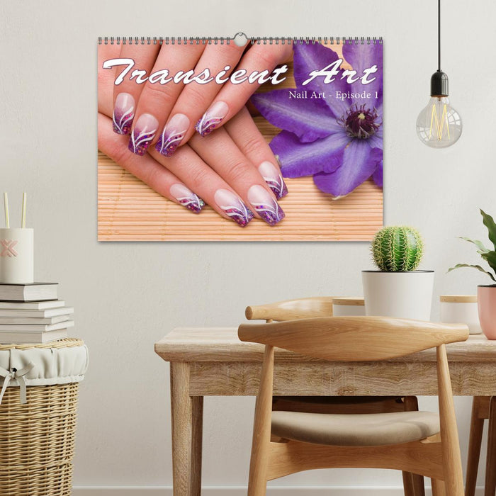 Transient Art – Nail Art Episode 1 (CALVENDO Monthly Calendar 2026)