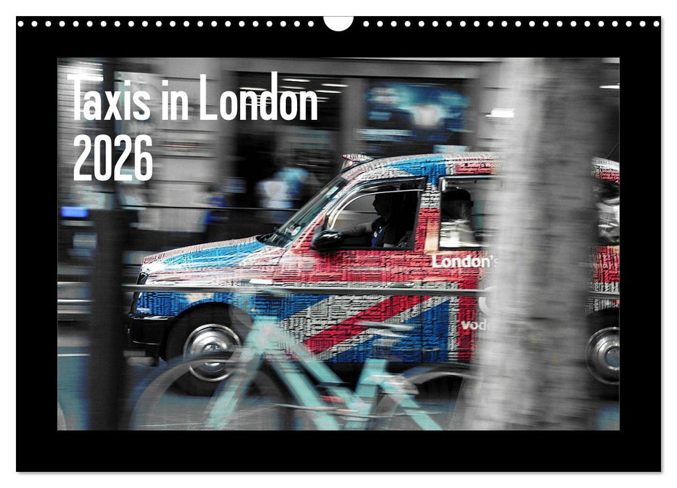 Taxis in London / UK-Version (CALVENDO Monthly Calendar 2026)