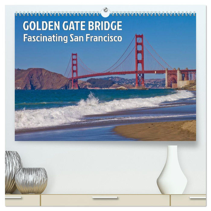 GOLDEN GATE BRIDGE Fascinating San Francisco (CALVENDO Premium-Calendar 2026)