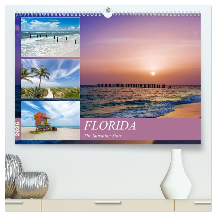 FLORIDA The Sunshine State (CALVENDO Premium-Calendar 2026)