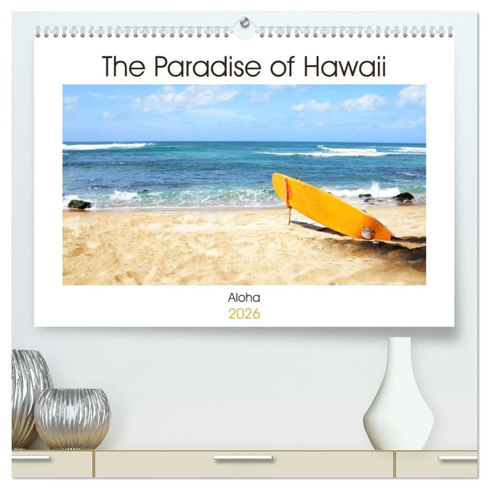 The Paradise of Hawaii (CALVENDO Premium-Calendar 2026)