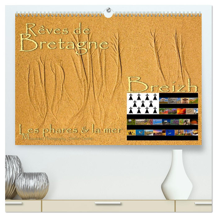 Rêves de Bretagne - Breizh (CALVENDO Calendrier supérieur 2026)