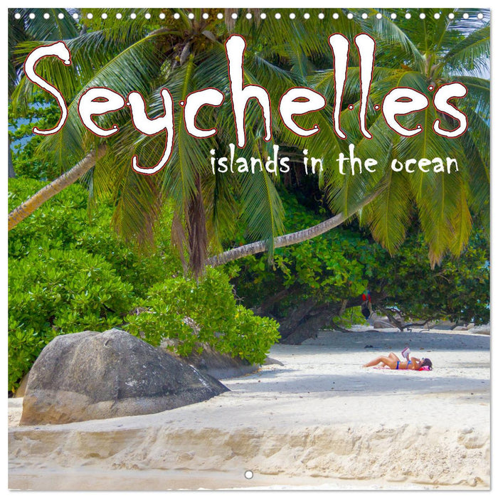 Seychelles, islands in the ocean (CALVENDO Monthly Calendar 2026)