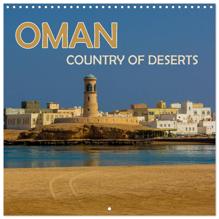Oman, country of deserts (CALVENDO Monthly Calendar 2026)