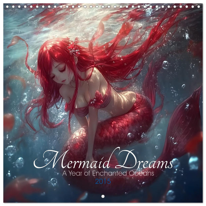 Mermaid Dreams - A Year of Enchanted Oceans (CALVENDO Monthly Calendar 2026)