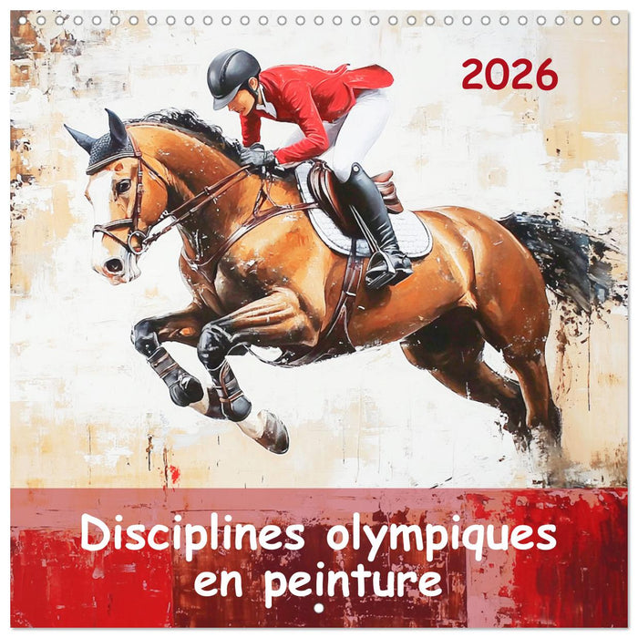 Disciplines olympiques en peinture (CALVENDO Calendrier mensuel 2026)