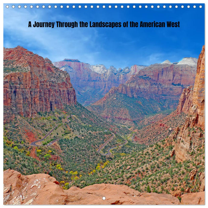A Journey Through the Landscapes of the American West (CALVENDO Monthly Calendar 2026)