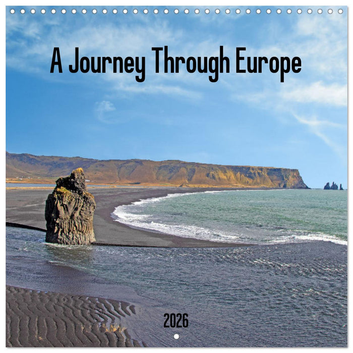 A Journey Through Europe (CALVENDO Monthly Calendar 2026)