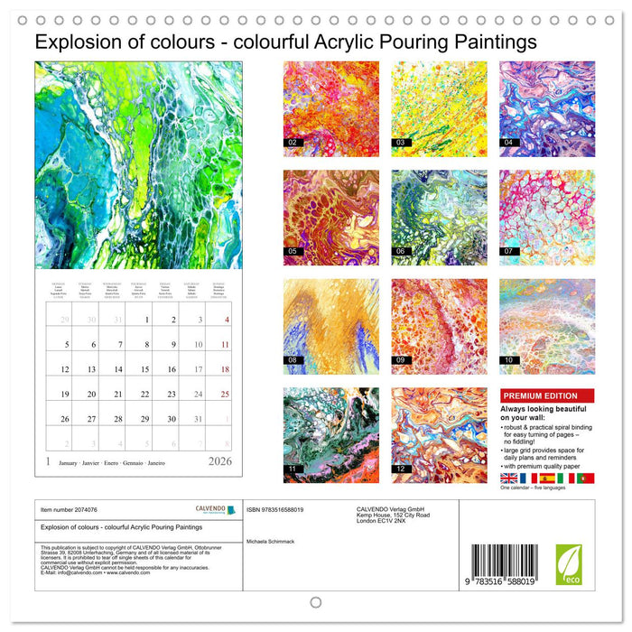 Explosion of colours - colourful Acrylic Pouring Paintings (CALVENDO Monthly Calendar 2026)