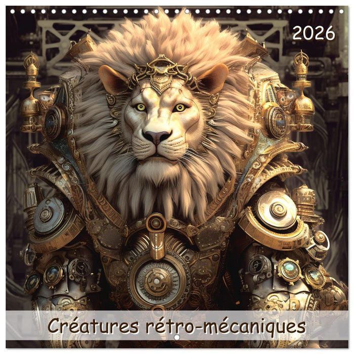 Créatures rétro-mécaniques (CALVENDO Calendrier mensuel 2026)