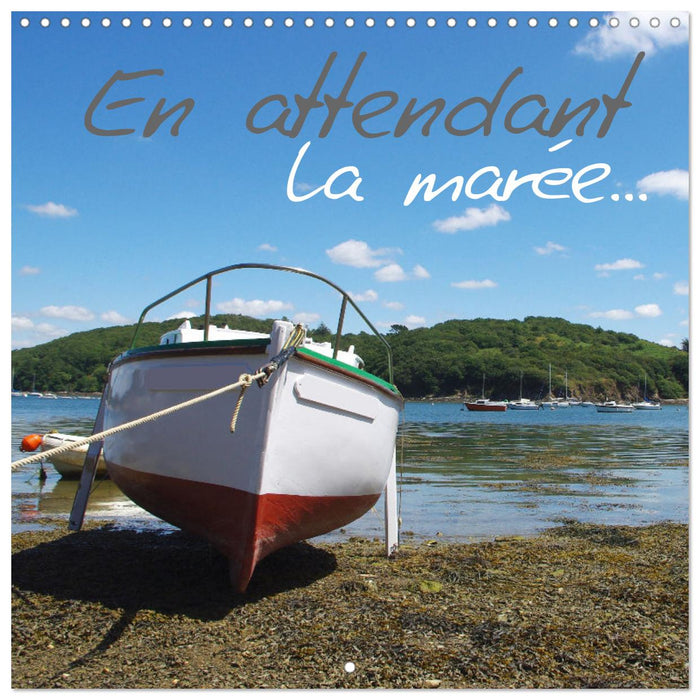 En attendant la marée... (CALVENDO Calendrier mensuel 2026)