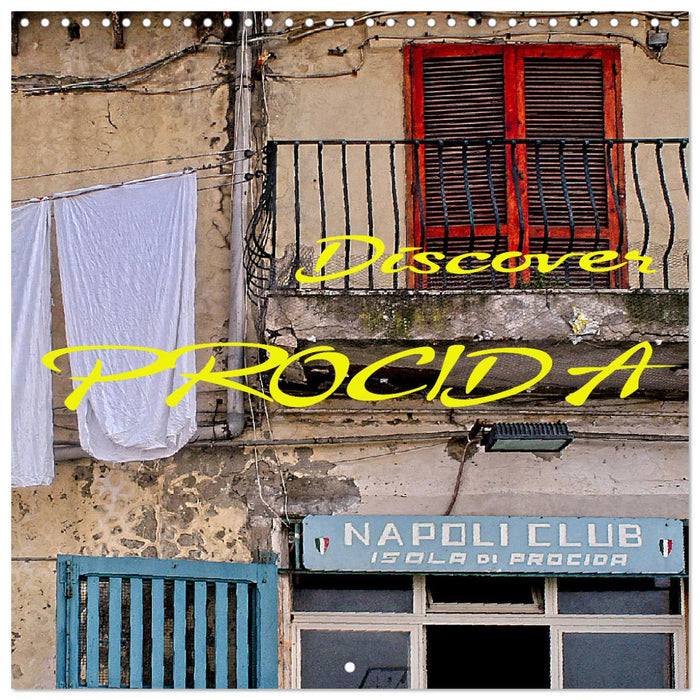 Discover Procida (CALVENDO Monthly Calendar 2026)