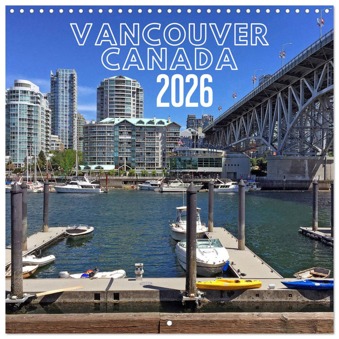 Vancouver Canada (CALVENDO Monthly Calendar 2026)
