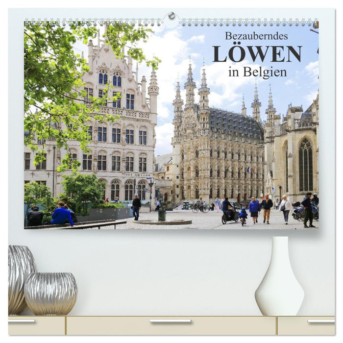Bezauberndes Löwen in Belgien (CALVENDO Premium Wandkalender 2026)
