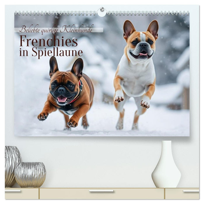 Frenchies in Spiellaune (CALVENDO Premium Wandkalender 2026)