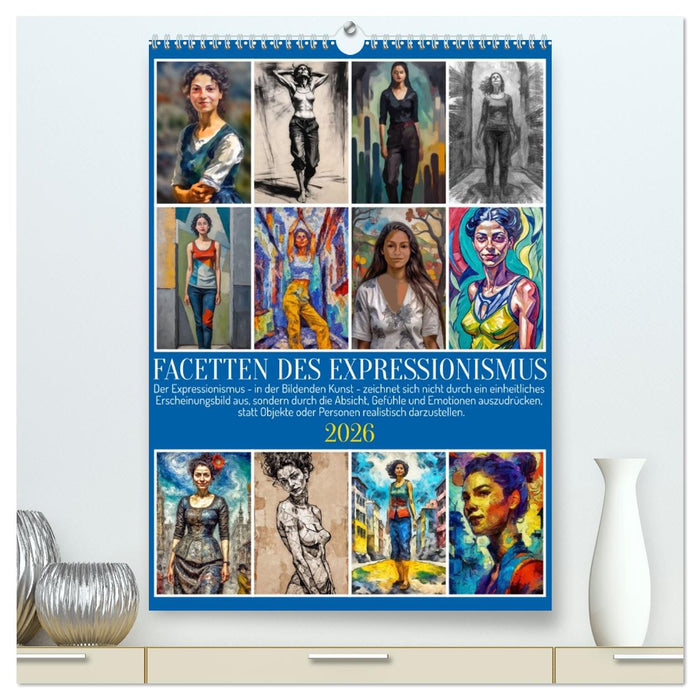 Facetten des Expressionismus (CALVENDO Premium Wandkalender 2026)