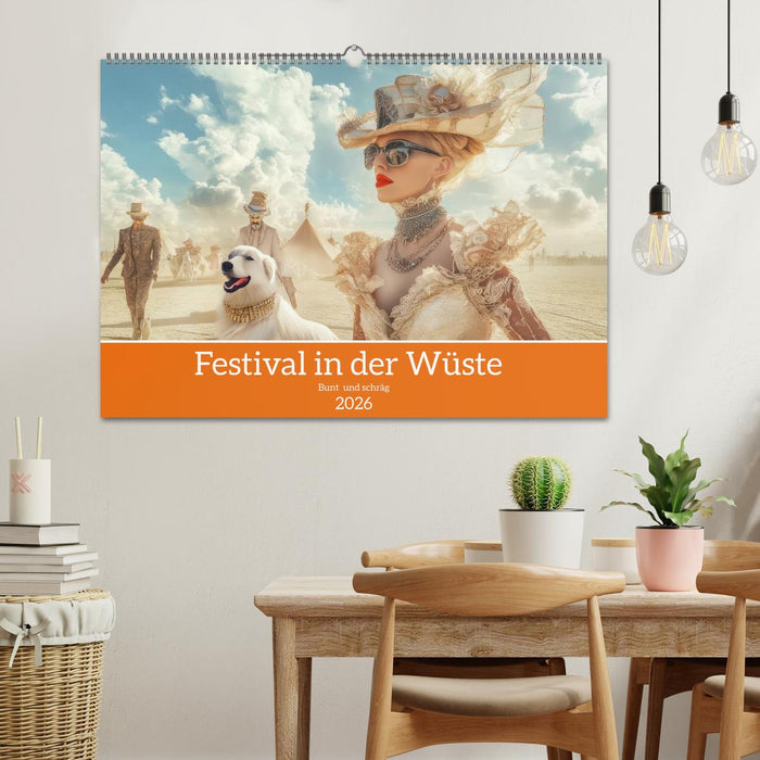 Festival in der Wüste - Bunt und schräg (CALVENDO Wandkalender 2026)
