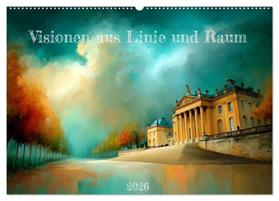 Visionen aus Linie und Raum (CALVENDO Wandkalender 2026)