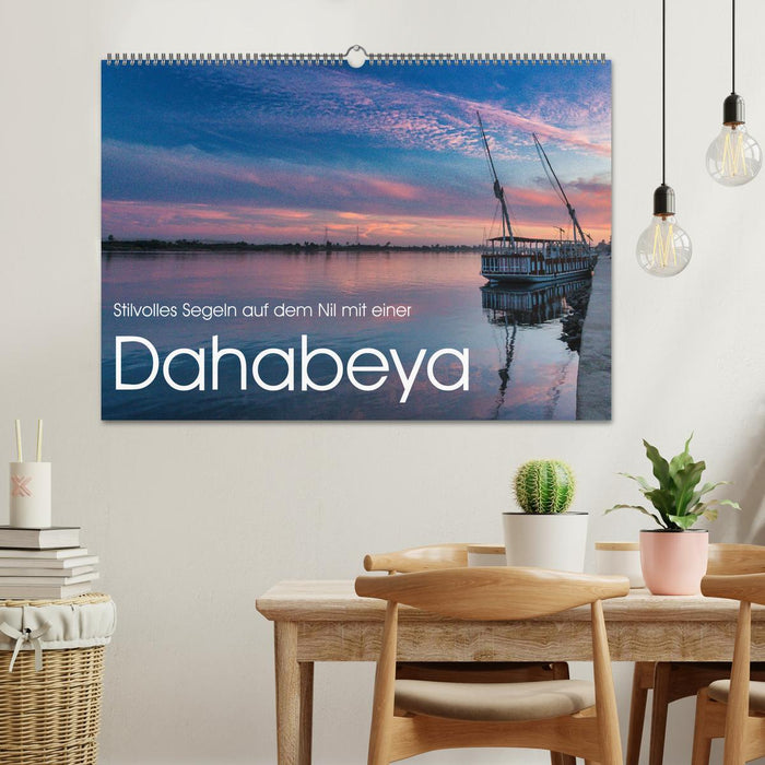 Stilvolles Segeln auf dem Nil mit einer Dahabeya (CALVENDO Wandkalender 2026)